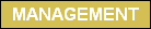 MANAGEMENT